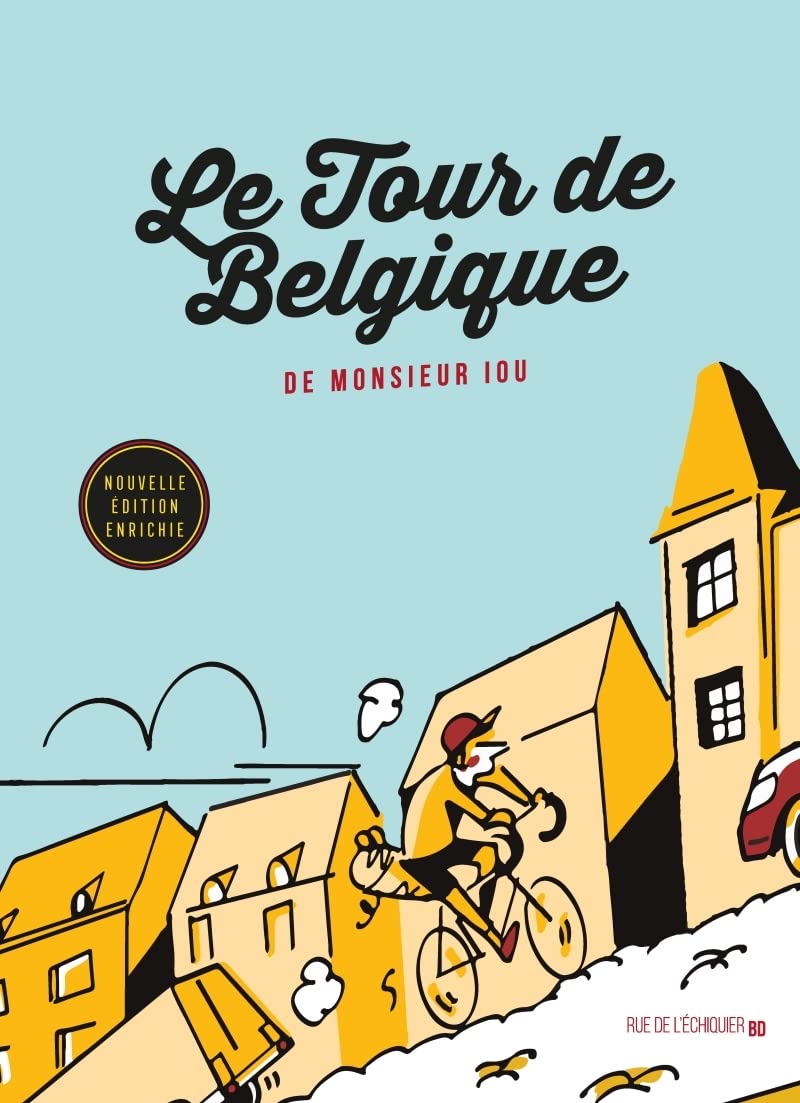

Le Tour de Belgique de Monsieur lou (RUE ECHIQUIER)