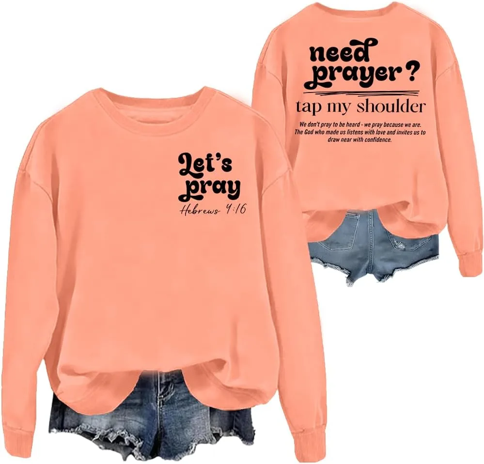 

Свитшот Need Prayer Tap My Shoulder woati