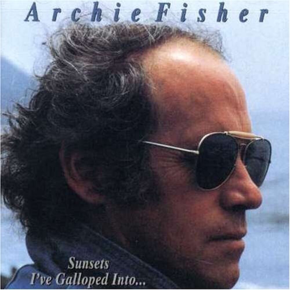 

Диск CD Sunsets I've Galloped Into - Archie Fisher
