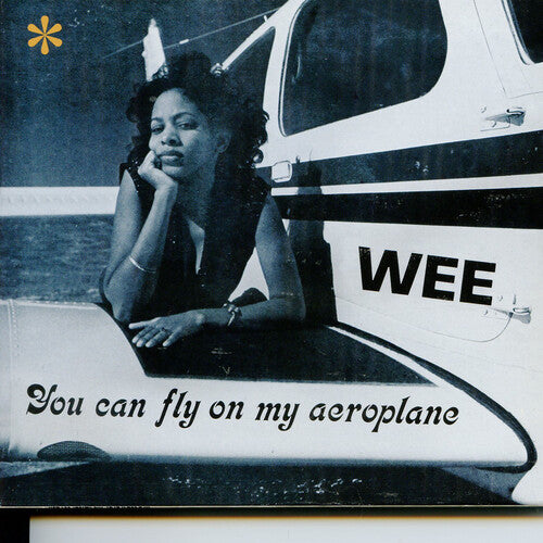 

Виниловая пластинка Wee: You Can Fly On My Aeroplane