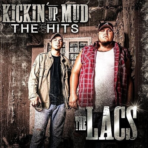 

CD диск Lacs: Kickin Up Mud: Hits