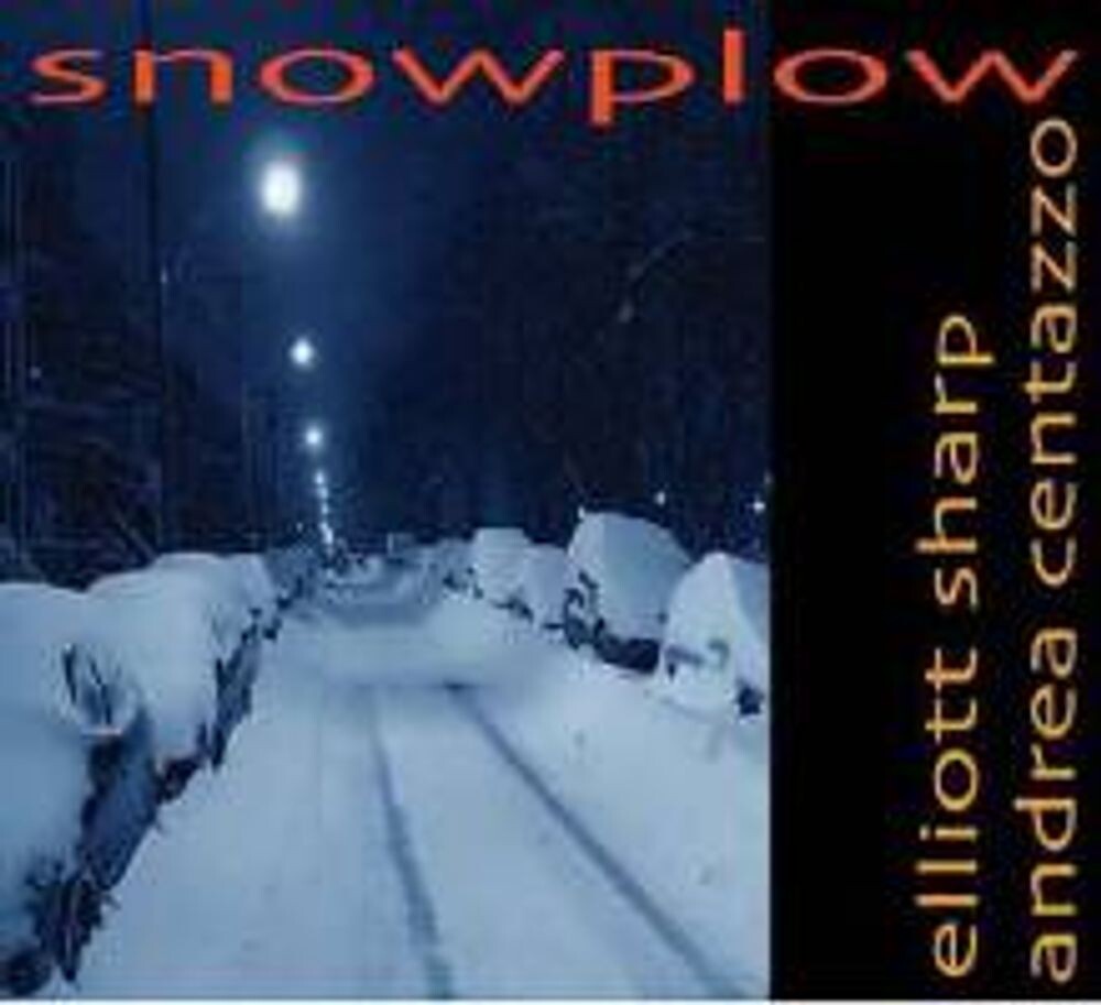 

Диск CD Snowplow - Elliott Sharp, Andrea Centazzo