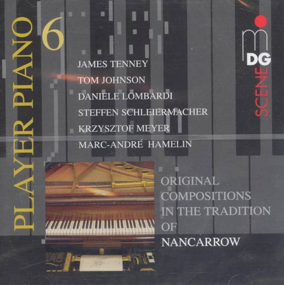 

Диск CD Player Piano, Vol. 6: Original Compositions in the Tradition of Nancarrow [Import] - James Tenney, Marc-André Hamelin, Tom Johnson, Daniele Lombardi, Steffen Schleiermacher