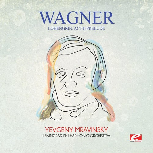 

CD диск Wagner: Wagner: Lohengrin: Act I: Prelude