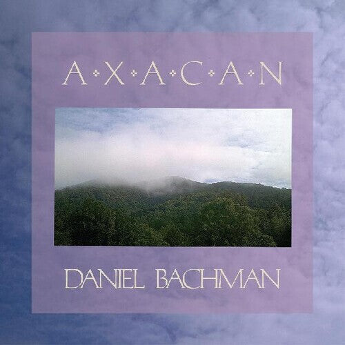 

Виниловая пластинка Bachman, Daniel - Axacan