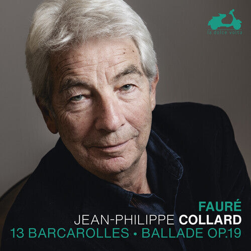 

CD диск Collard, Jean-Philippe: Fauri: 13 Barcarolles, Ballade Op.19