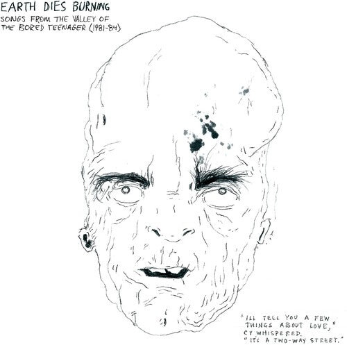 

CD диск Earth Dies Burning: Songs From The Valley Of The Bored Teenager [1981-1984]