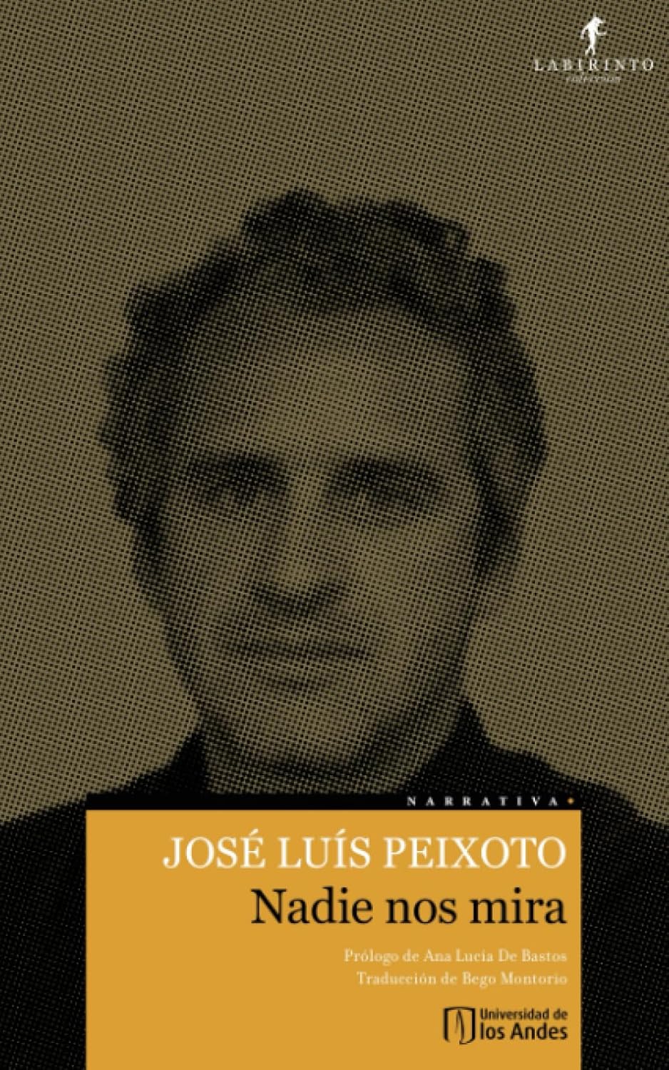 

Nadie nos mira (Spanish Edition) (Universidad de los Andes)