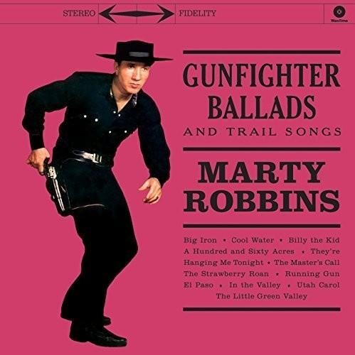 

Виниловая пластинка Robbins, Marty - Gunfighter Ballads & Trail Songs