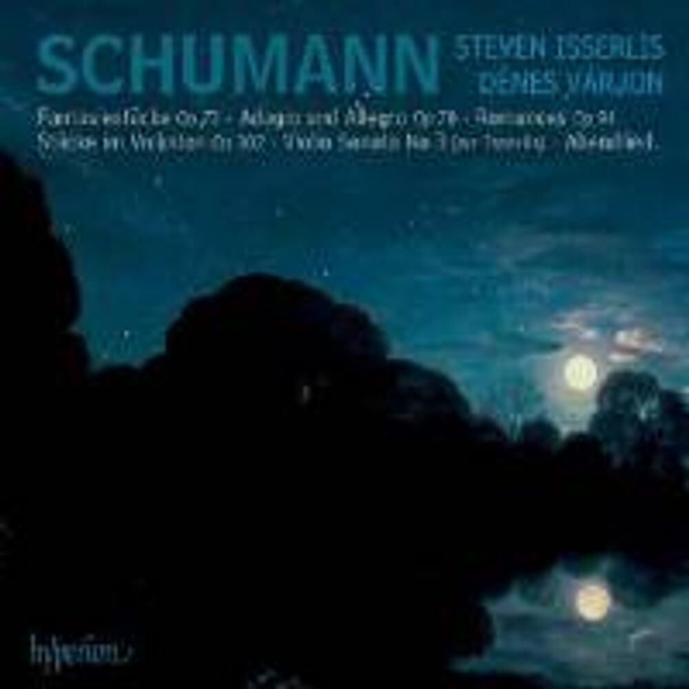 

Диск CD Schumann: Music For Cello & Piano - Robert Schumann, Steven Isserlis, Dénes Várjon