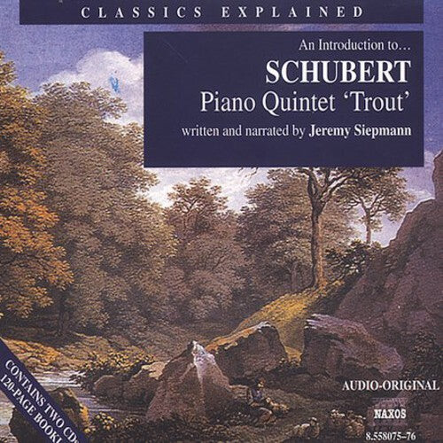 

CD диск Schubert: Piano Quintet (Trout): Introduction to Schubert