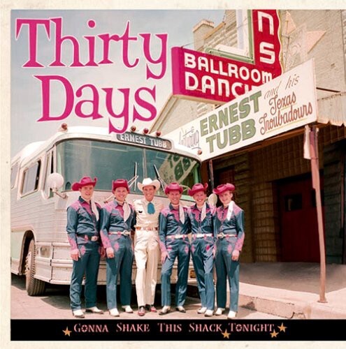 

CD диск Tubb, Ernest: Thirty Days-Gonna Shake This Shack Tonight