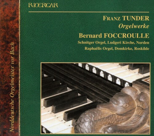 

CD диск Tunder / Foccroulle: Organ Works