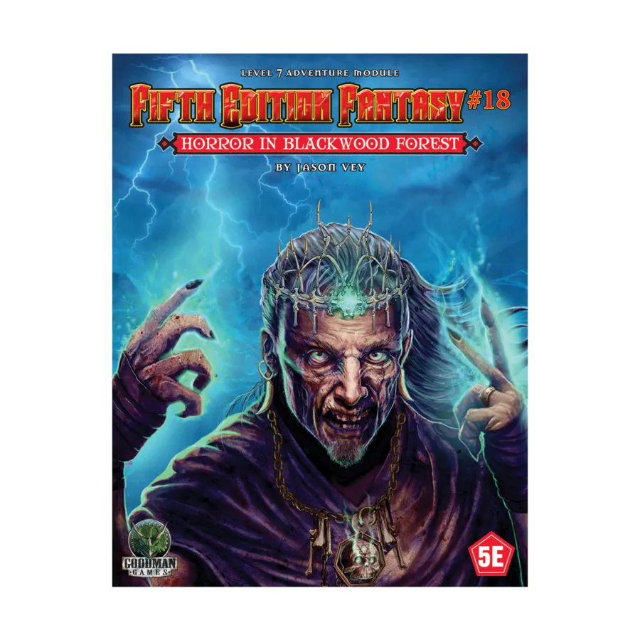 

Модуль Horror in Blackwood Forest, Fifth Edition Fantasy (Goodman Games)