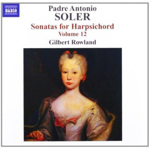 

CD диск Soler / Rowland: Sonatas Harpsichord 12