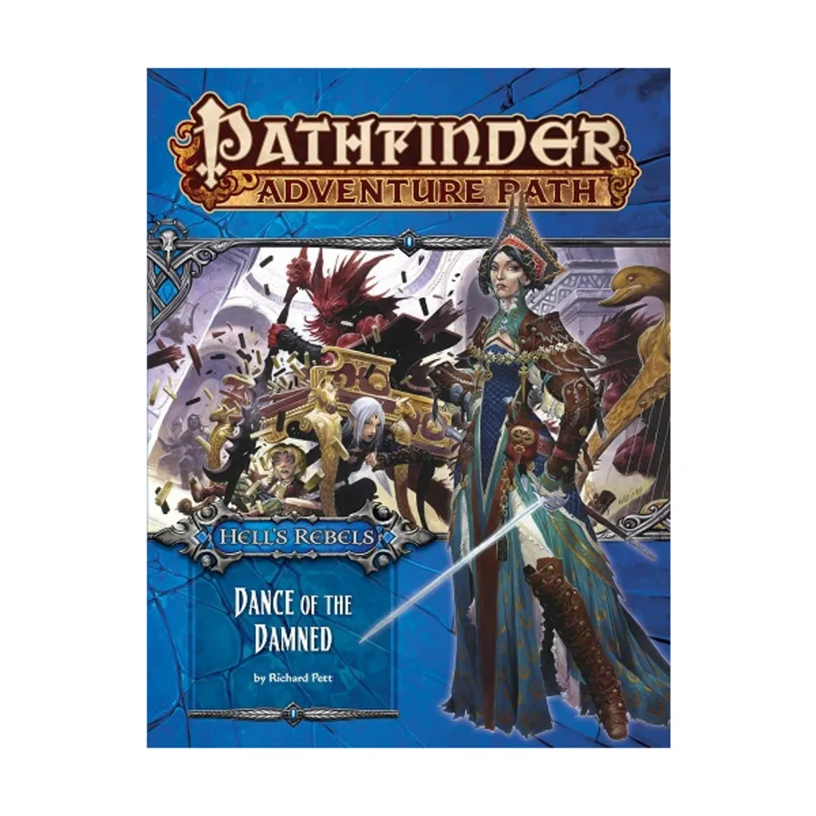

#99 "Hell's Rebels #3 - Dance of the Damned", Pathfinder Roleplaying Game (1st Edition) - Adventure Path #091 - #120, мягкая обложка
