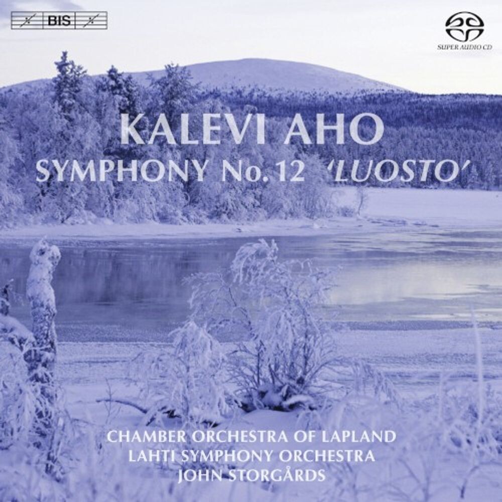 

Диск CD Aho: Symphony No. 12 'Luosto' [Hybrid SACD] - Kalevi Aho, John Storgårds, Chamber Orchestra of Lapland, Lahti Symphony Orchestra