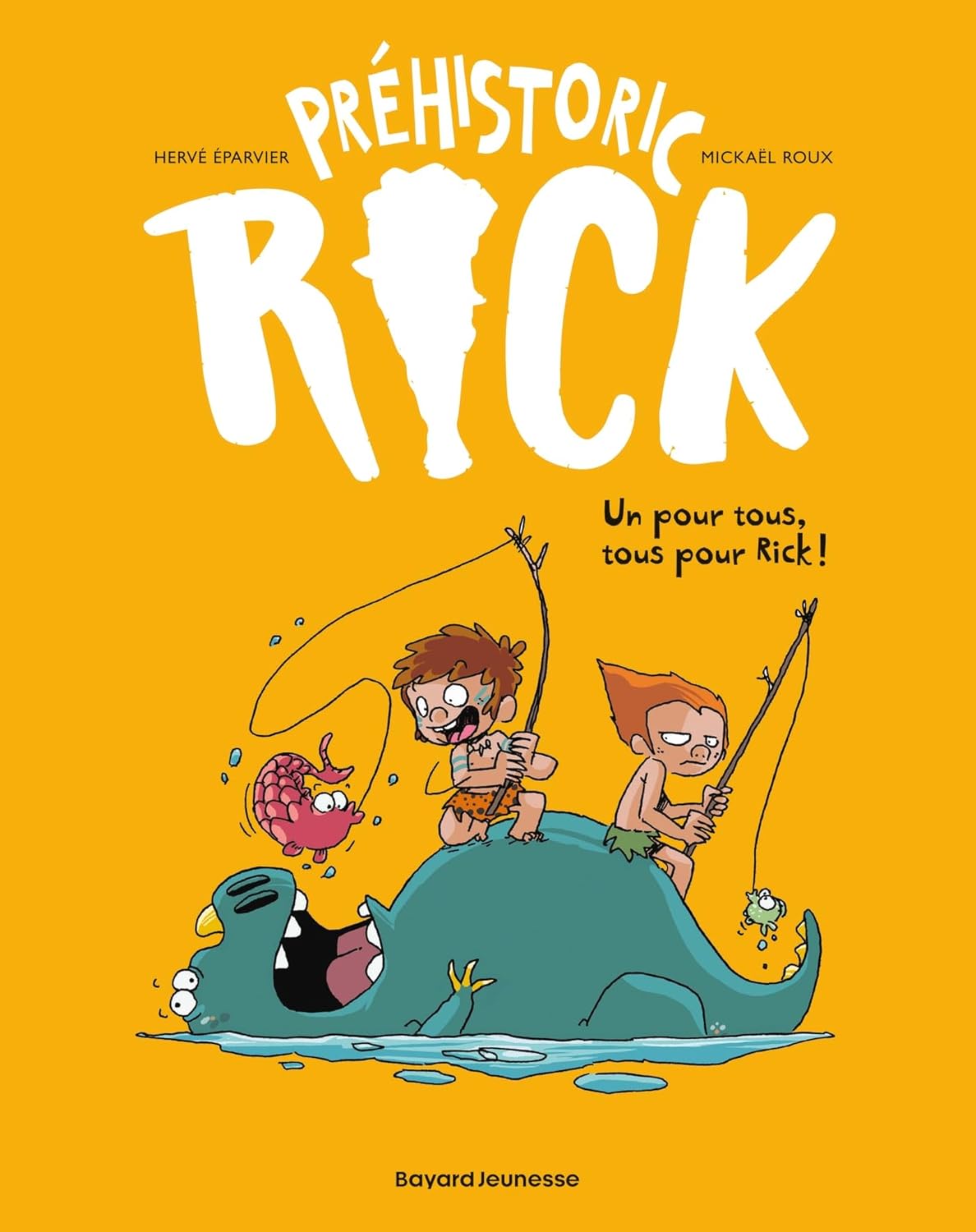 

Préhistoric Rick, Tome 02: PREHISTORIC RICK T02 (KIDS) - Un pour tous, tous pour Rick ! (BAYARD JEUNESSE)