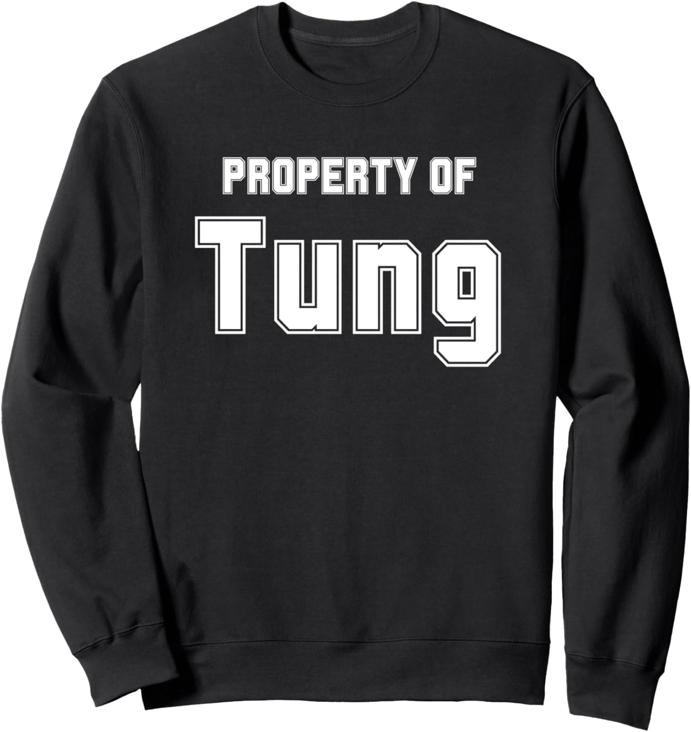 

TUNG Забавная толстовка с азиатским именем для мусульман. Подарок Funny Asian Name Gifts Property Of Co., черный