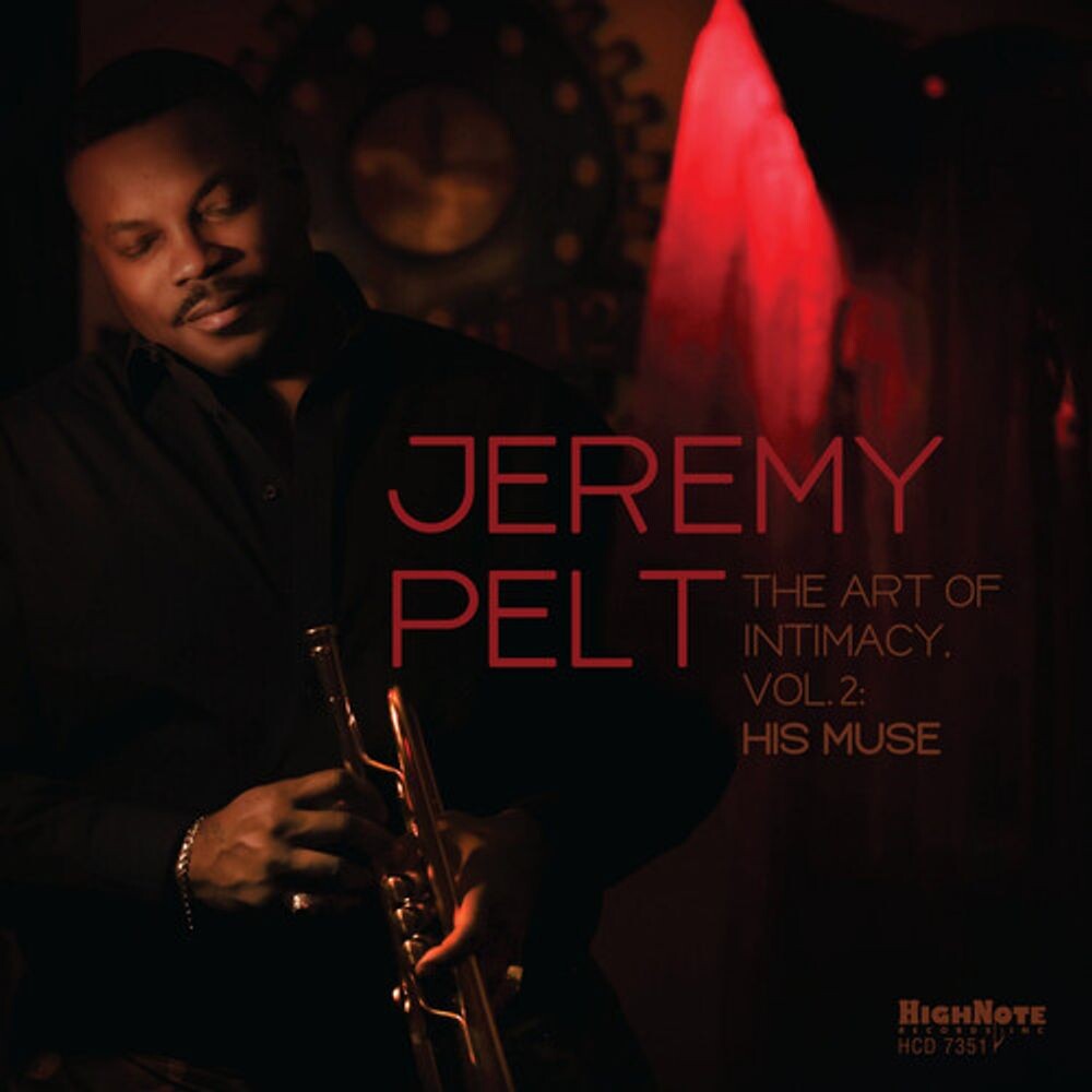 

Диск CD The Art Of Intimacy Vol. 2: His Muse - Jeremy Pelt