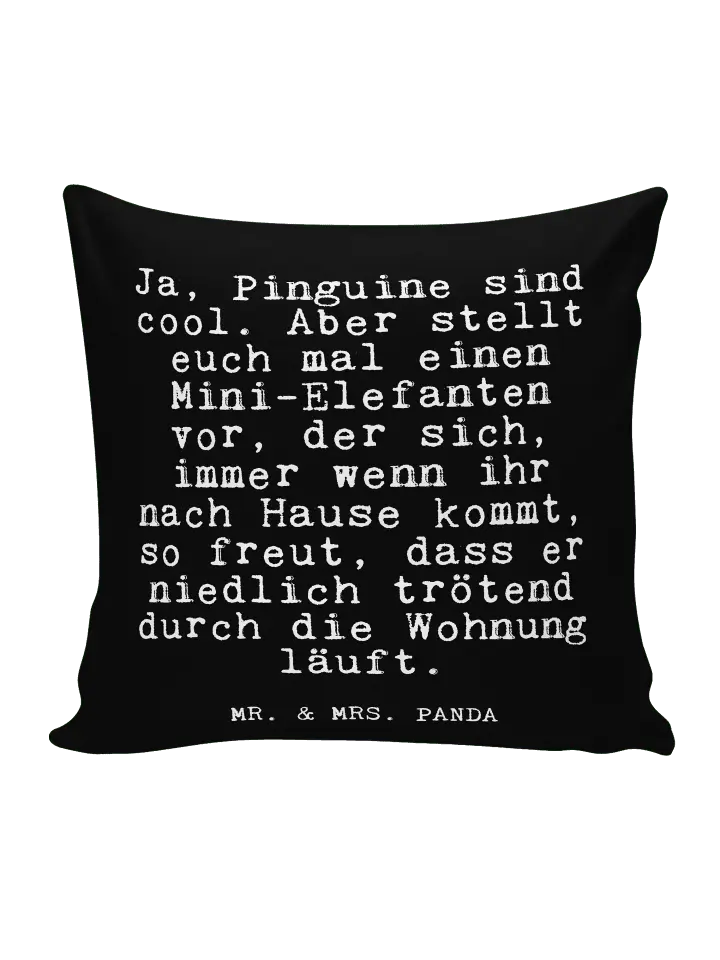 

Подушка Mr & Mrs Panda 40x40 Ja Pinguine sind cool, черный