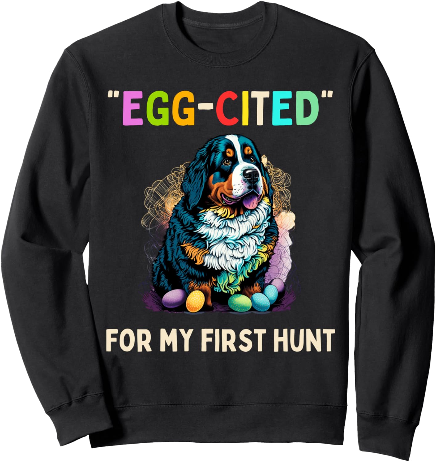 

Забавная толстовка для малышей с изображением Бернских гор и первой охоты за пасхальными яйцами Happy Easter Costume Bernese Mountain, черный