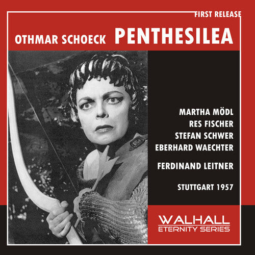 

CD диск Schoeck.O. / Modl, Martha / Grefe, Gustav: Schoeck: Penthesilea