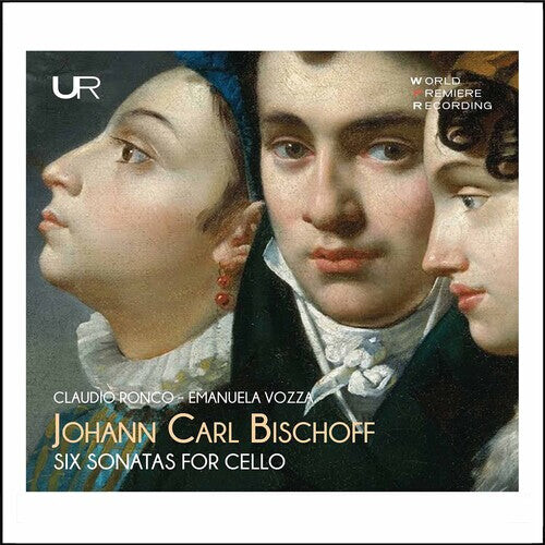 

CD диск Bischoff / Ronco / Vozza: 6 Sonatas for Cello