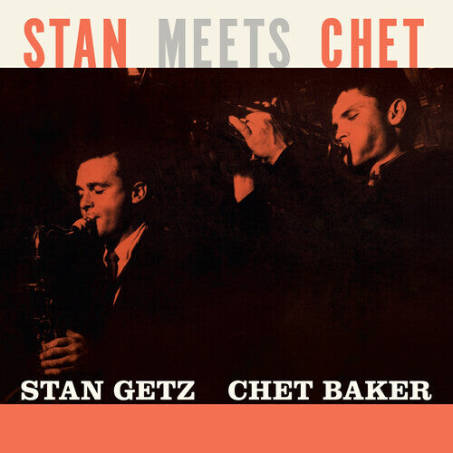 

Виниловая пластинка Getz, Stan / Baker, Chet: Stan Meets Chet - Limited 180-Gram Orange Colored Vinyl