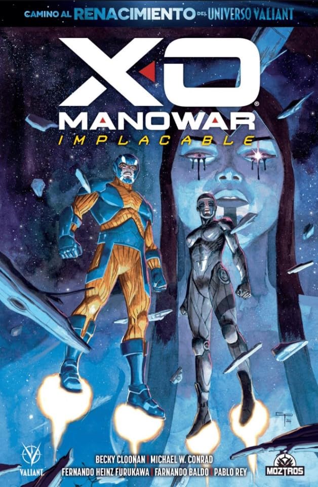 

Camino al renacimiento: XO Manowar Implacable (Moztros Producciones SL)