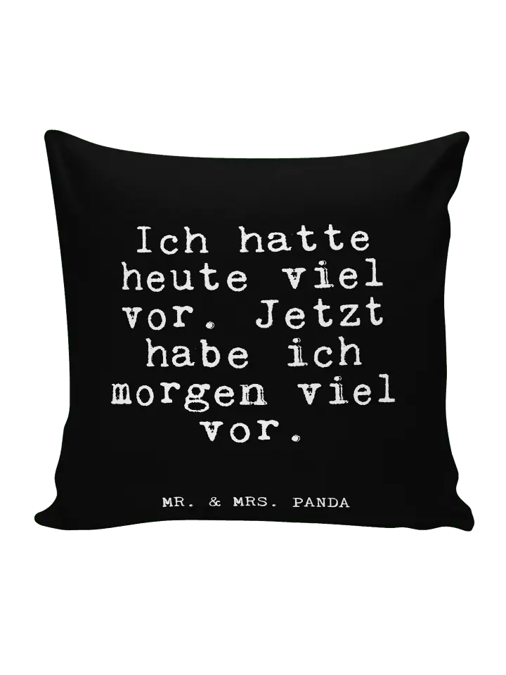 

Подушка Mr & Mrs Panda 40x40 Ich hatte heute viel, черный