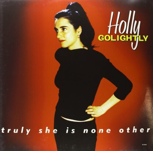 

Виниловая пластинка Golightly, Holly: Truly She Is None Other