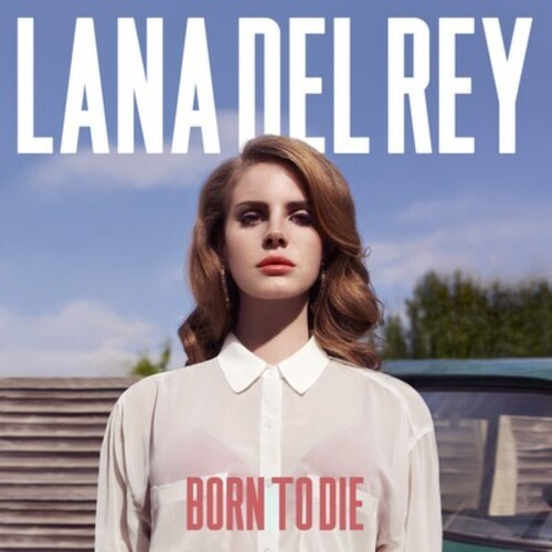 

Виниловая пластинка Del Rey, Lana - Born To Die