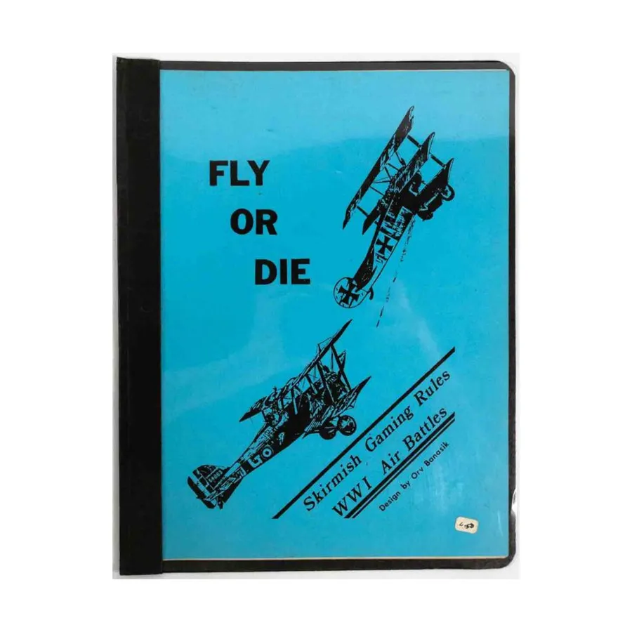 

Fly or Die — правила игры Skirmish Воздушные бои Первой мировой войны, Miniature Rules