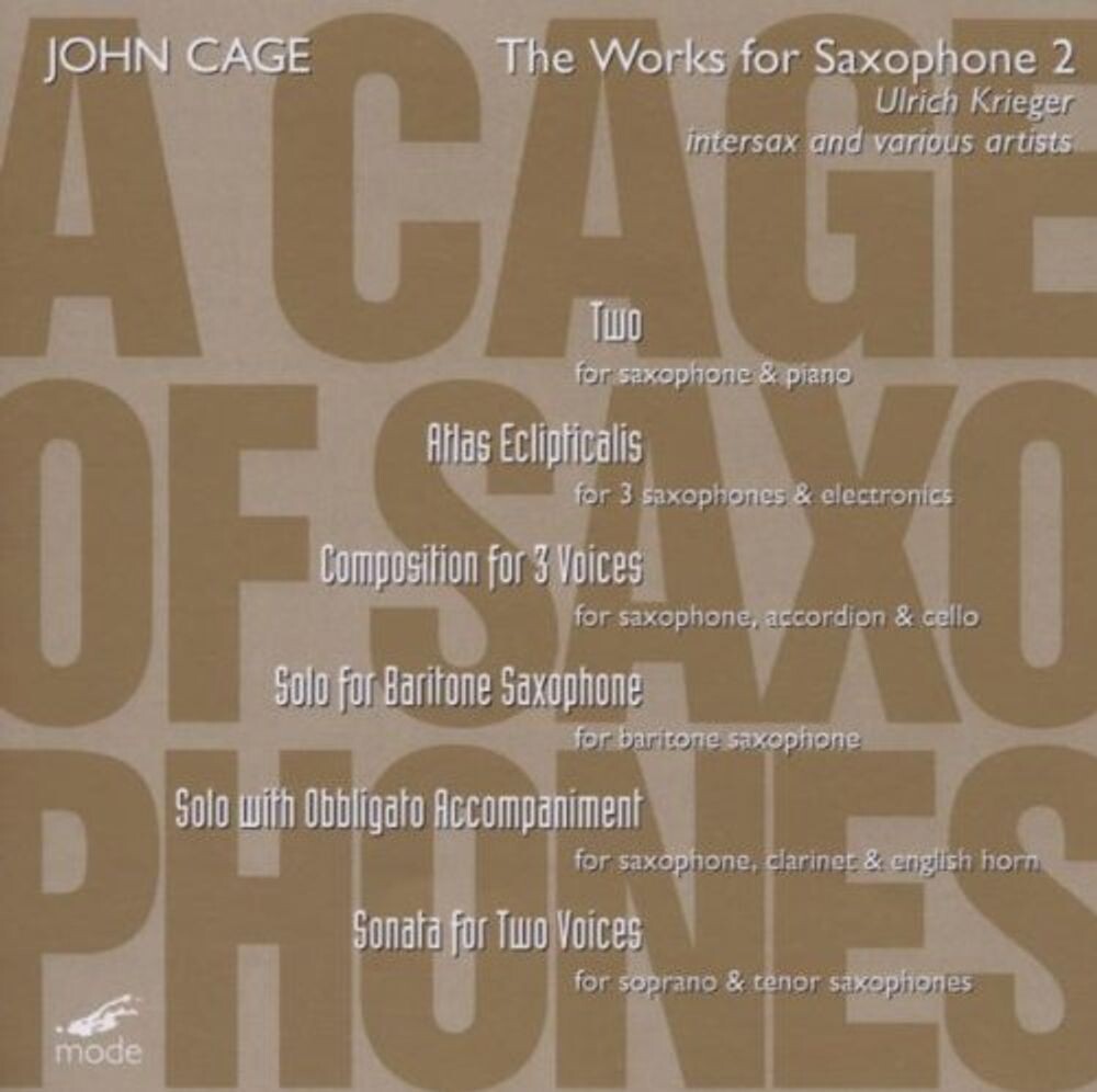 

Диск CD Works for Saxophone, Vol. 2 - John Cage, Ulrich Krieger