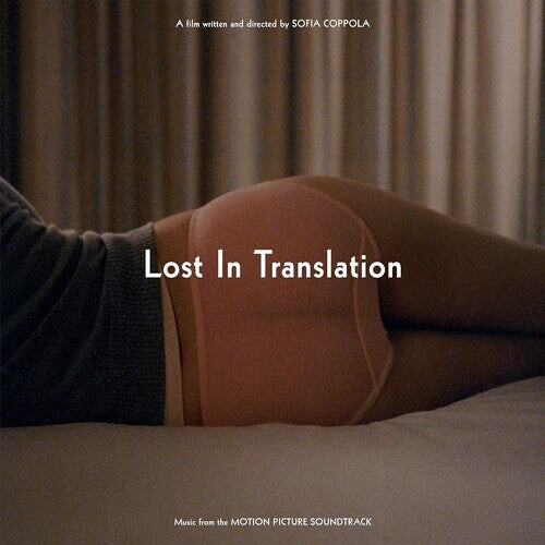 

Виниловая пластинка Lost in Translation / O.S.T.: Lost In Translation (Music F*ck) [SYEOR]