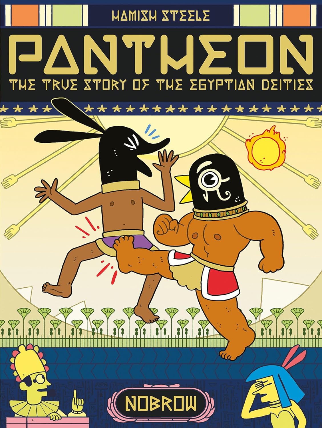 

Pantheon: The True Story of the Egyptian Deities (Nobrow Press)