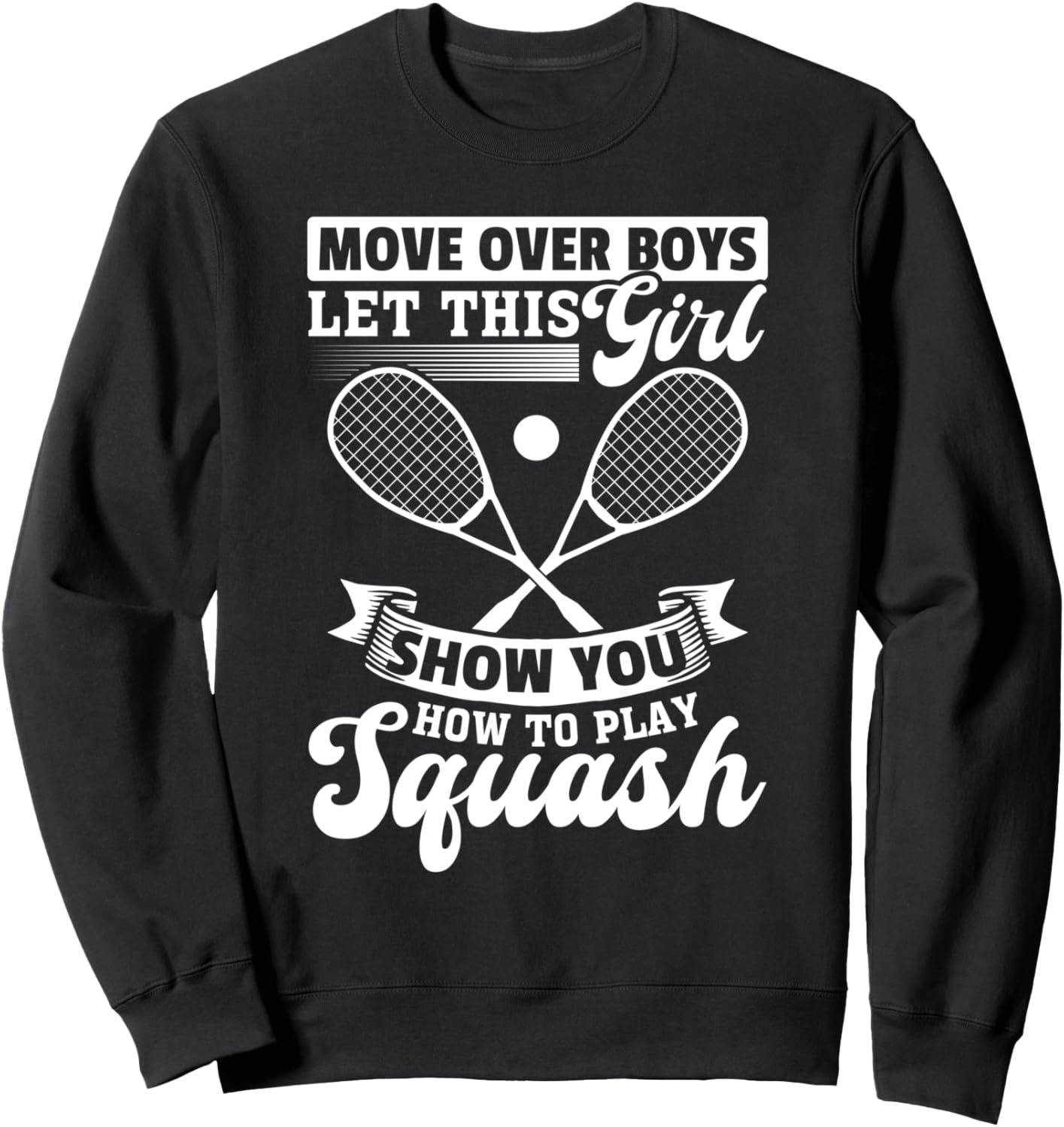 

Подвиньтесь, парни! Пусть эта девушка покажет вам, как играть в сквош! Толстовка, черная Squash Player Girls Squash Girls