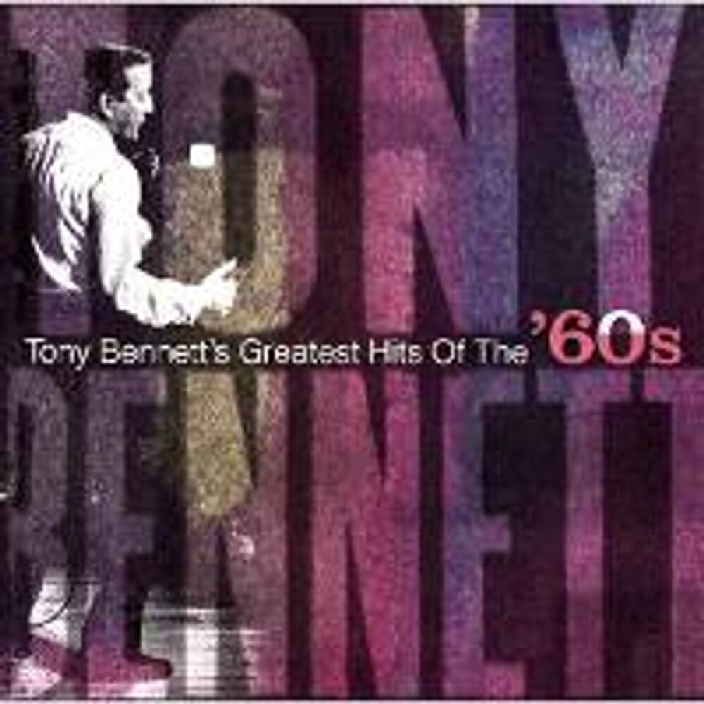 

Диск CD Greatest Hits Of The '60s - Tony Bennett