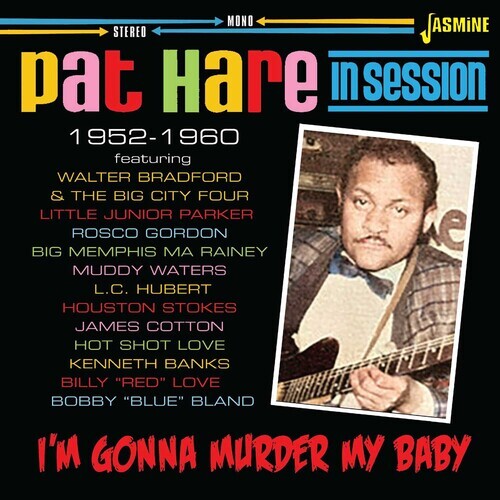 

CD диск Hare, Pat: I'm Gonna Murder My Baby: In Session 1952-1960