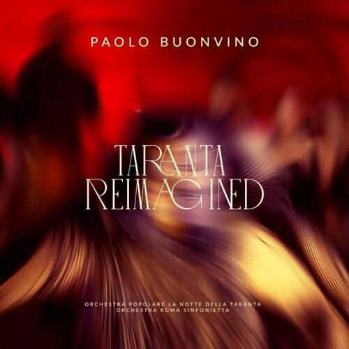 

CD диск Buonvino, Paolo: Taranta Reimagined