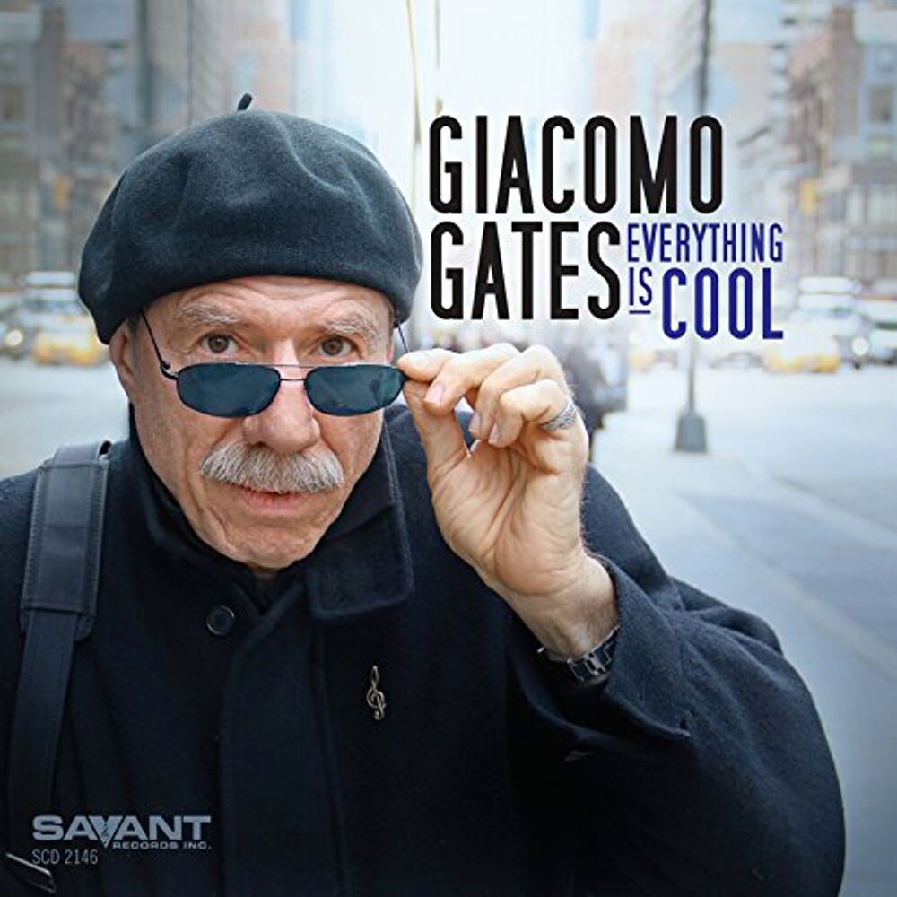 

Диск CD Everything Is Cool - Giacomo Gates
