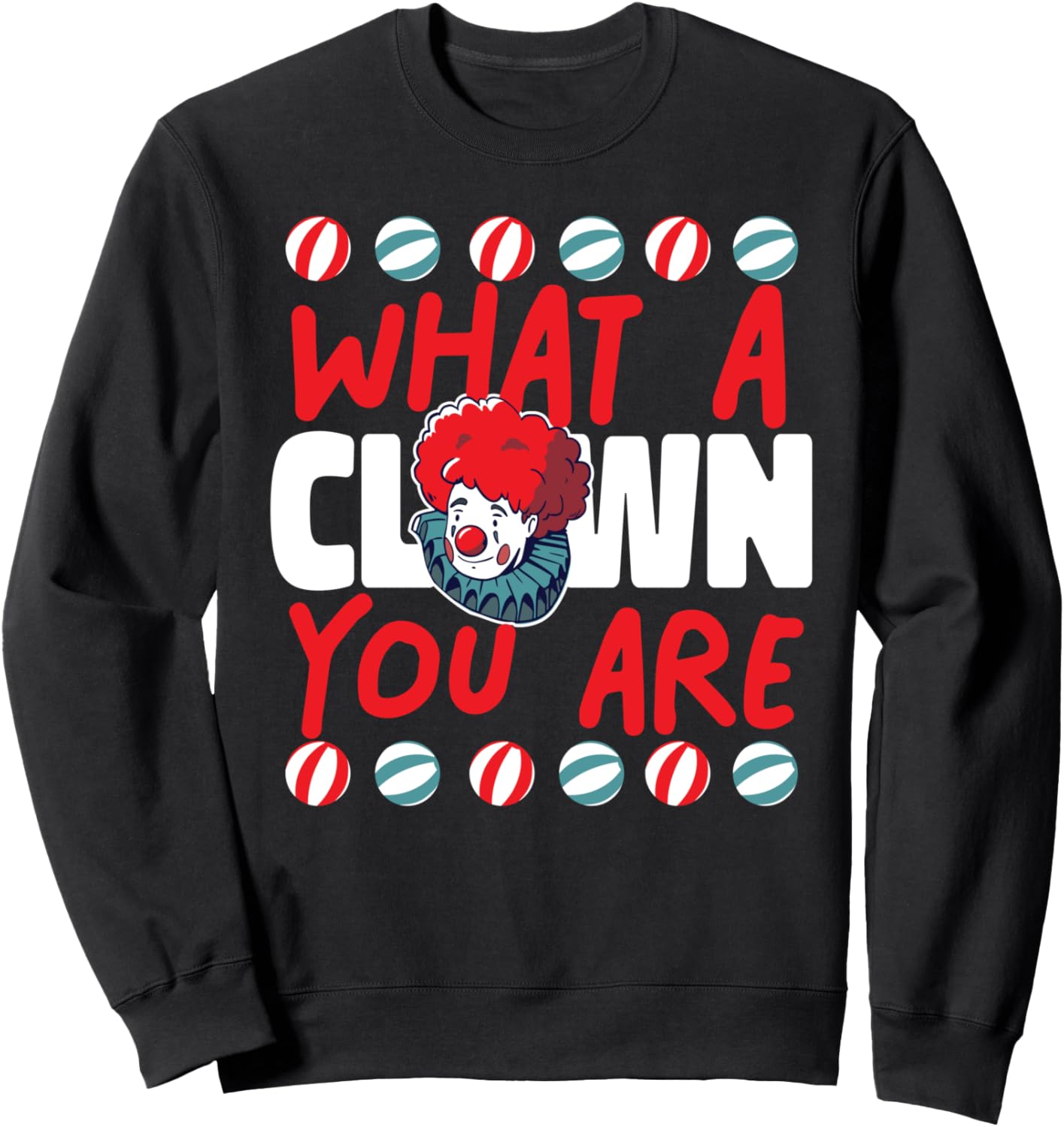 

Толстовка с цирковым дизайном «Какой же ты клоун!» для любителей карнавала Circus Design Ideas For Acrobatics Gymnastics, черный