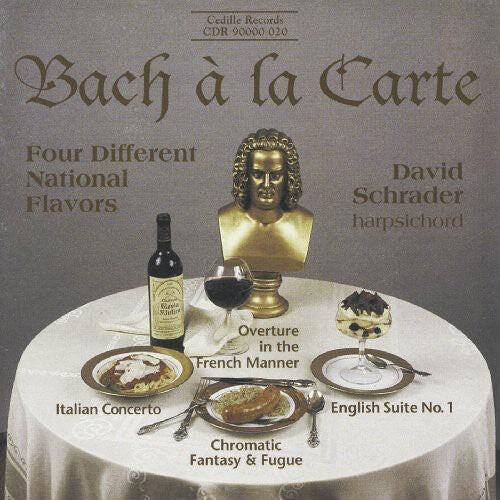 

CD диск Bach / Schrader: Bach a la Carte: Italian Cto / English Suite 1