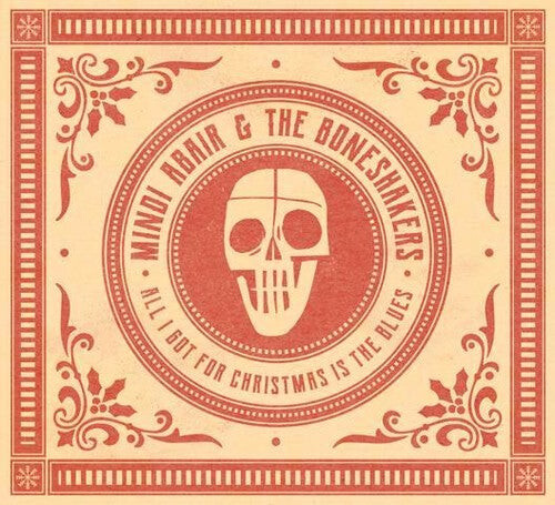 

CD диск Mindi Abair & the Boneshakers: All I Got For Christmas Is The Blues