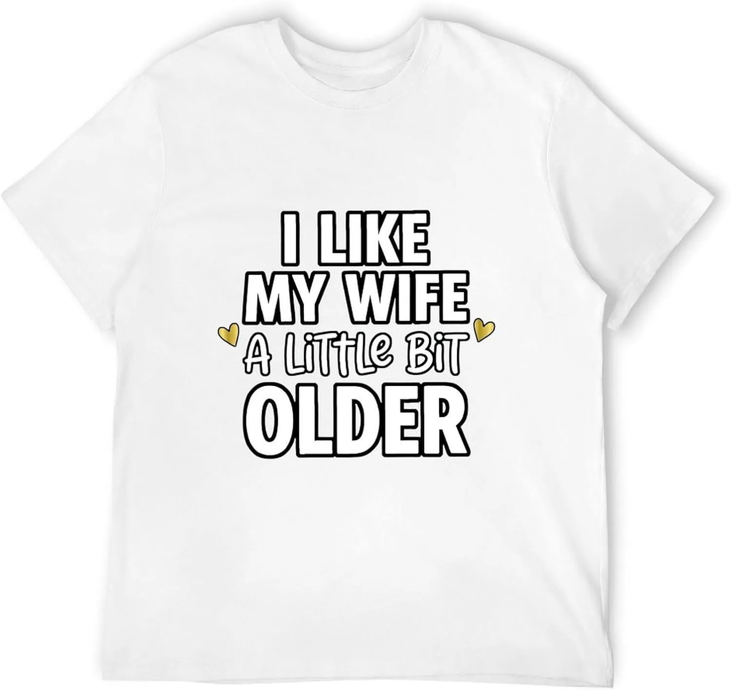 Футболка Men I Like My Wife A Little Bit Older, модная, мягкая, дышащая, для офиса и повседневной носки, эстетичная, оригинальная, трендовая Generic, белый — фото 4