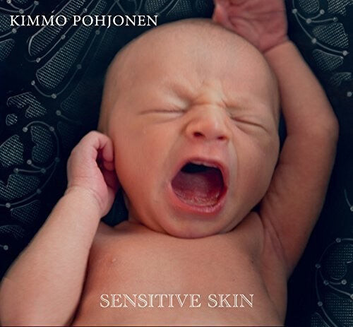 

CD диск Pohjonen, Kimmo: Sensitive Skin