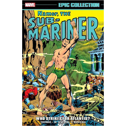 

Книга Namor, The Sub-Mariner Epic Collection: Who Strikes For Atlantis