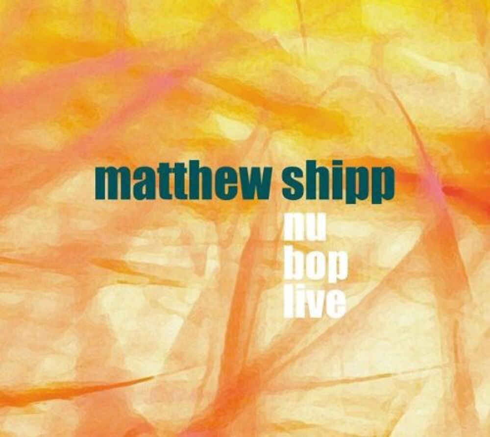 

Диск CD Nu Bop Live - Matthew Shipp