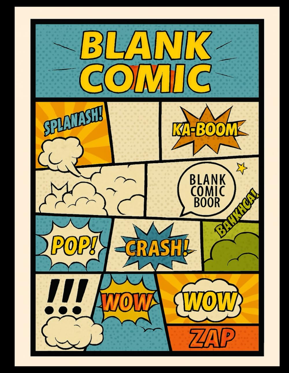 

Blank Comic Book for Kids & Adults: 100+ Pages to Draw Your Own Comics (Independently published)